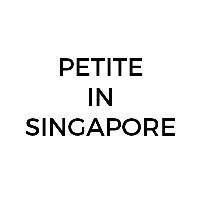 Petite in SG